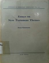 ESSAYS ON NEW TESTAMENT THEMES